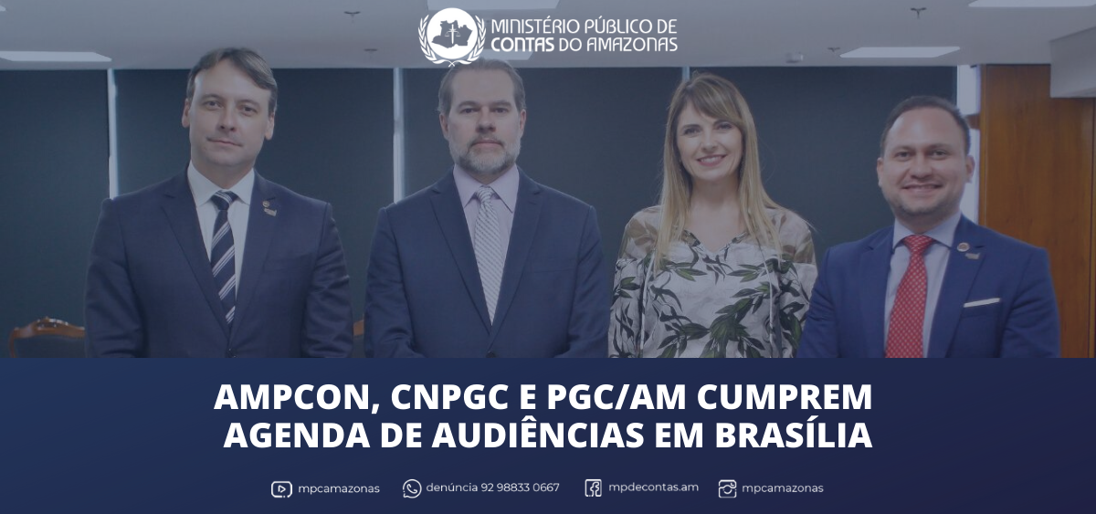 Leia mais sobre o artigo AMPCON, CNPGC e PGC/AM cumprem agenda de audiências em Brasília