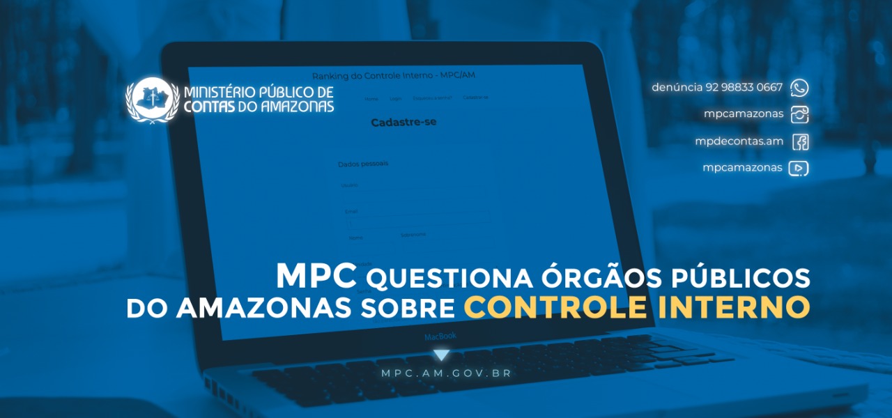 Leia mais sobre o artigo MPC questiona órgãos públicos do Amazonas sobre Controle Interno