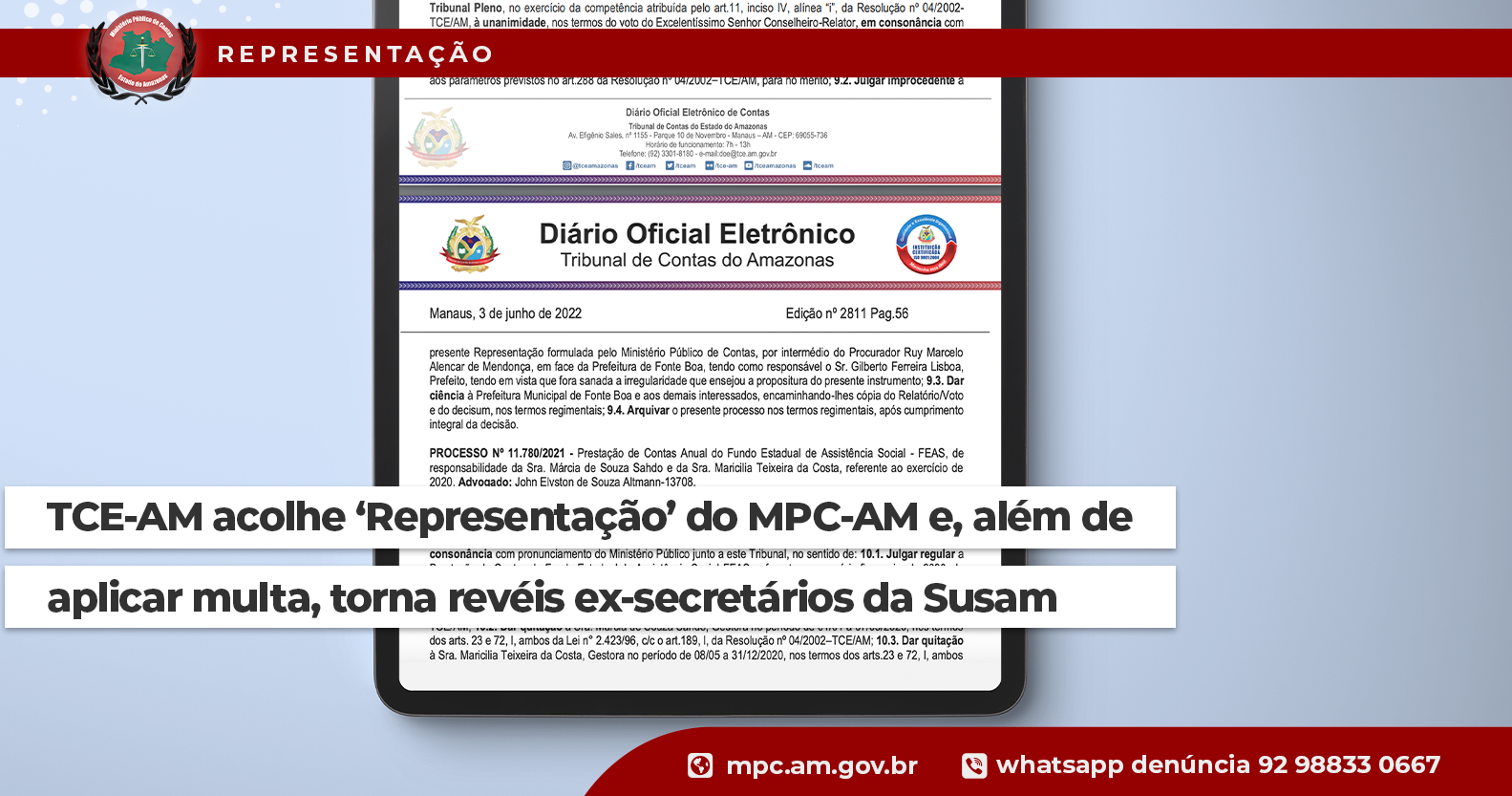 Leia mais sobre o artigo TCE-AM acolhe ‘Representação’ do MPC-AM e, além de aplicar multa, torna revéis ex-secretários da Susam