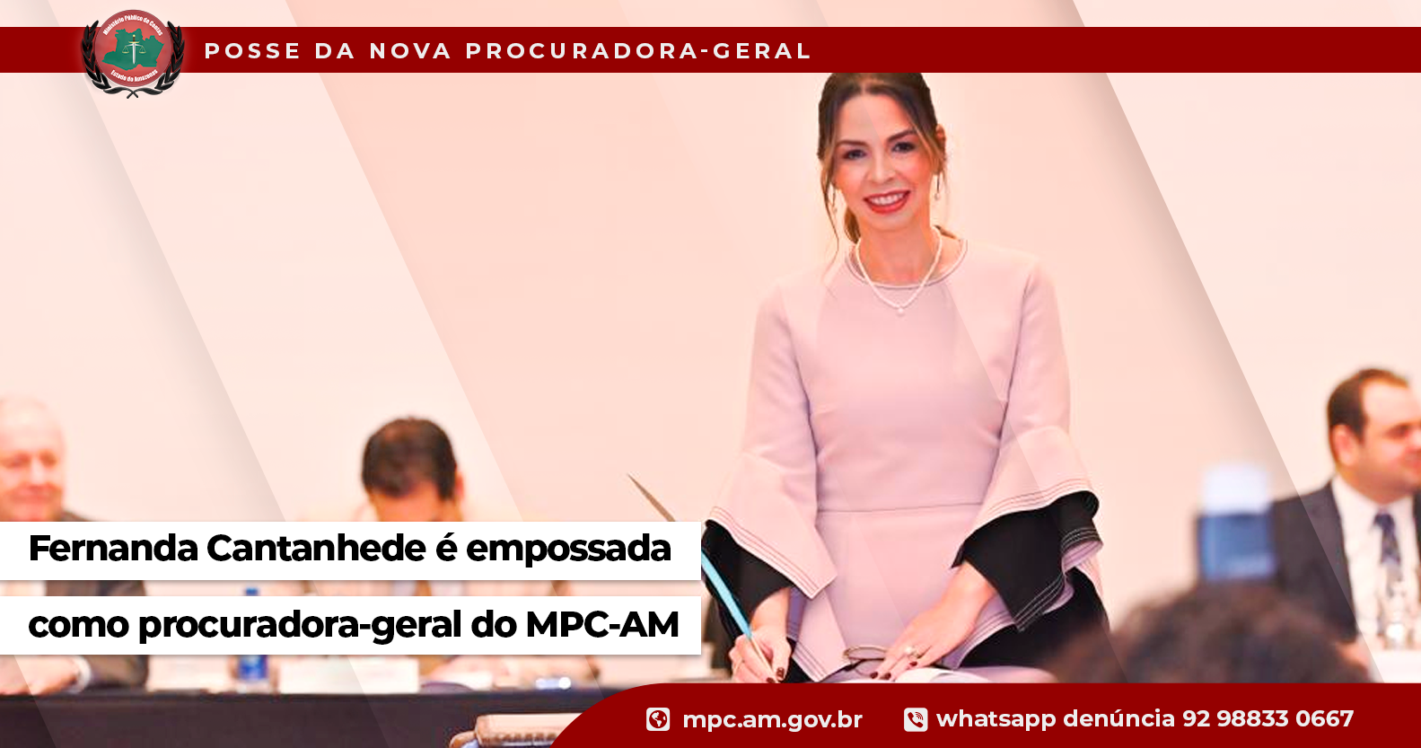 Leia mais sobre o artigo Fernanda Cantanhede é empossada como procuradora-geral do MPC-AM
