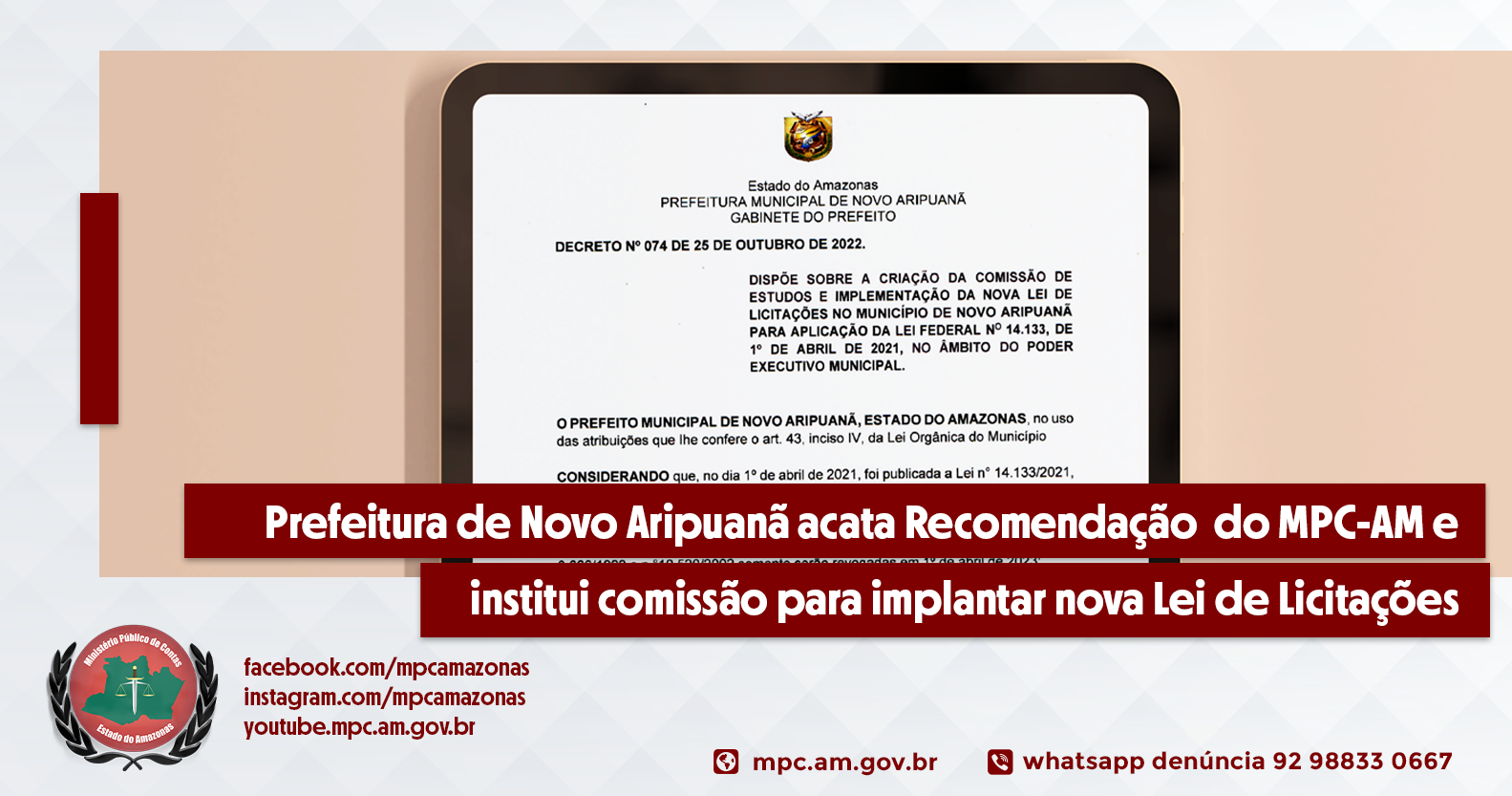 Leia mais sobre o artigo Prefeitura de Novo Aripuanã acata Recomendação  do MPC-AM e institui comissão para implantar nova Lei de Licitações