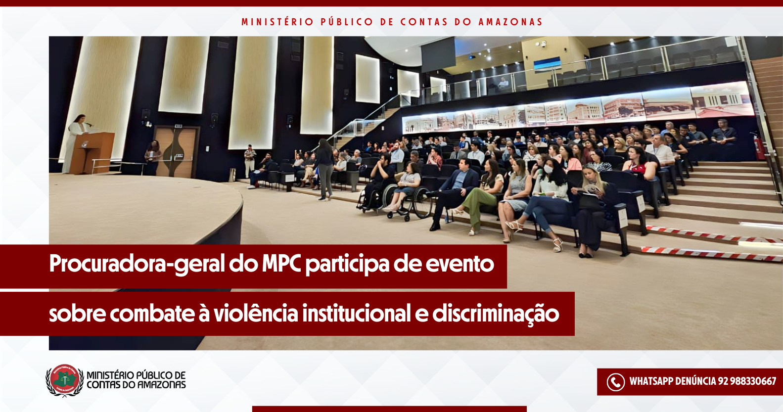 Leia mais sobre o artigo Procuradora-geral do MPC participa de evento sobre combate à violência institucional e discriminação