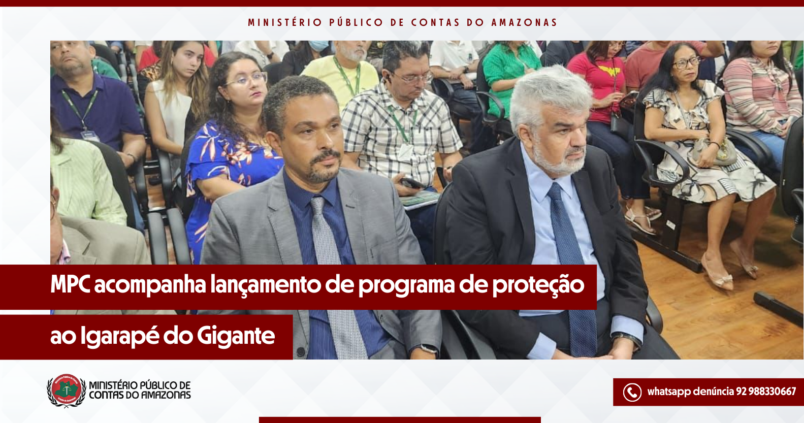 Leia mais sobre o artigo MPC acompanha lançamento de programa de proteção ao Igarapé do Gigante