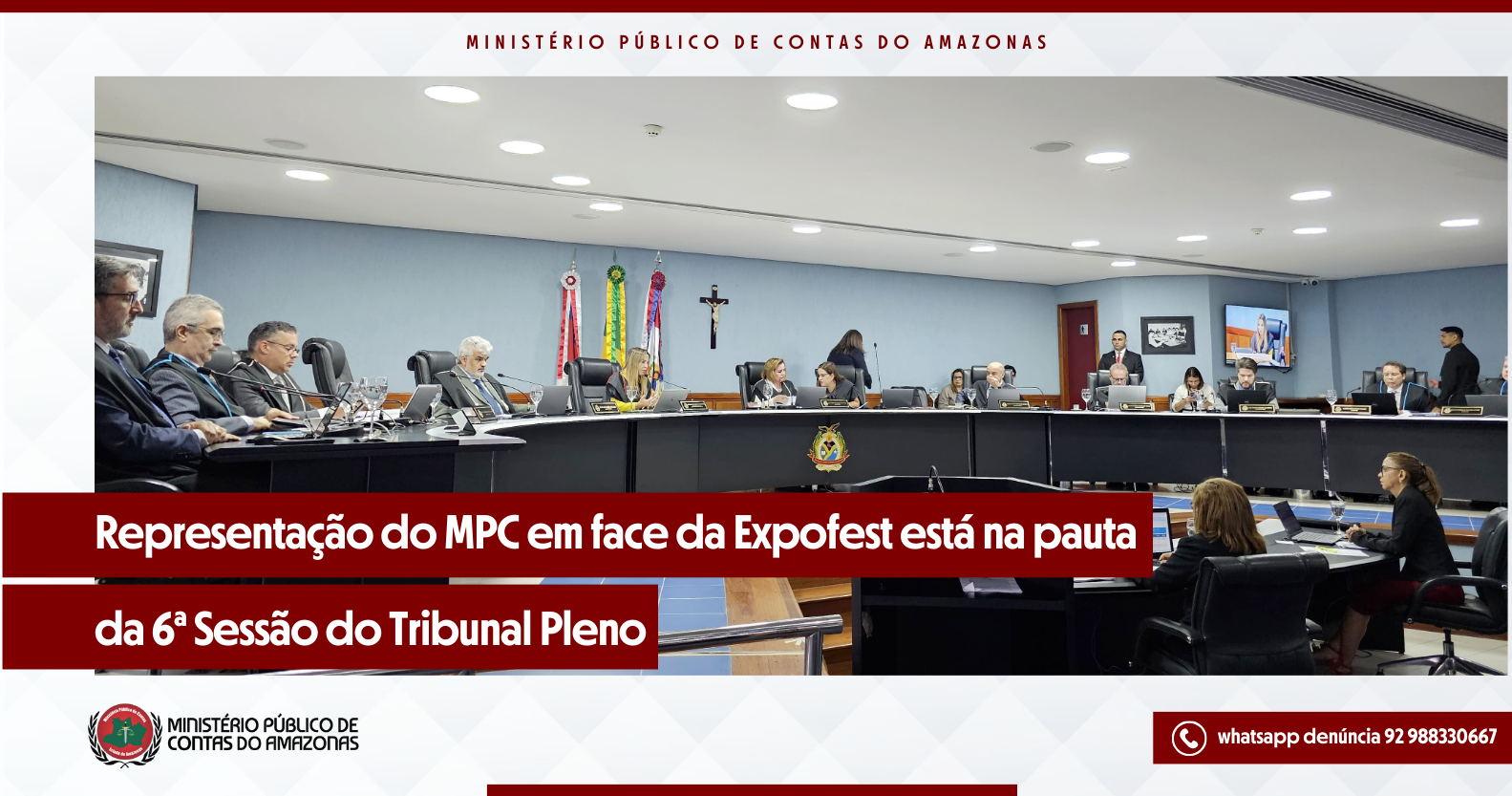 Representação do MPC em face da Expofest está na pauta  da 6ª Sessão do Tribunal Pleno