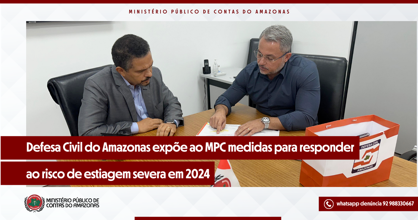 Leia mais sobre o artigo Defesa Civil do Amazonas expõe ao MPC medidas para responder ao risco de estiagem severa em 2024