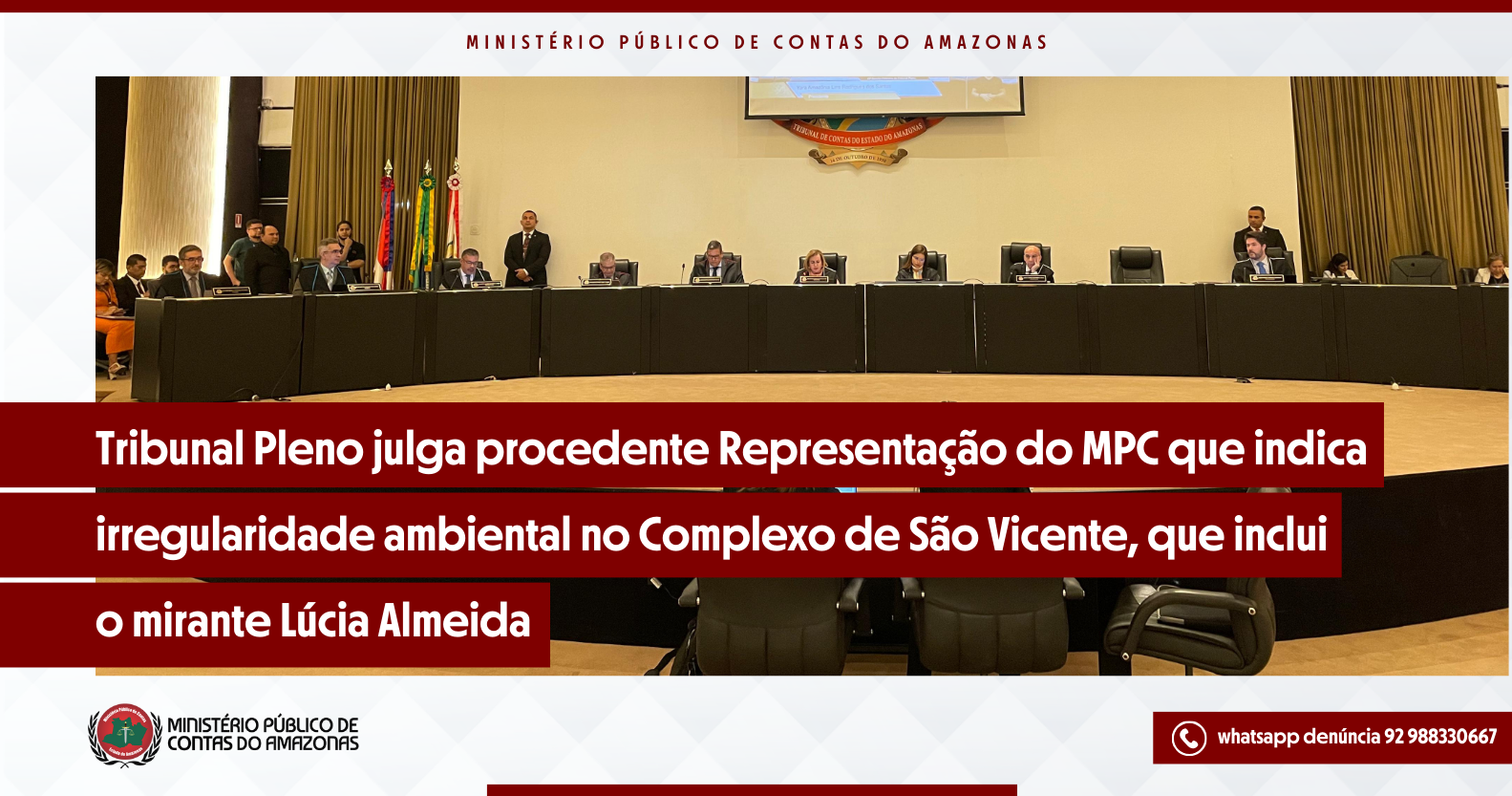 Tribunal Pleno julga procedente Representação do MPC que indica irregularidade ambiental no Complexo de São Vicente, que inclui o mirante Lúcia Almeida