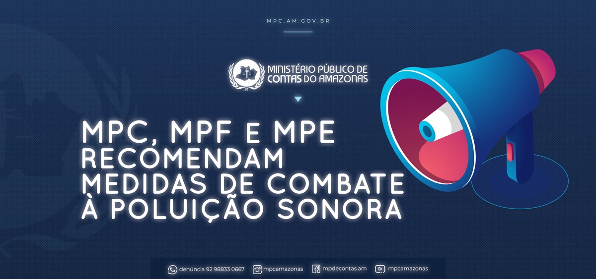 Leia mais sobre o artigo MPC, MPF e MPE recomendam medidas de combate à poluição sonora