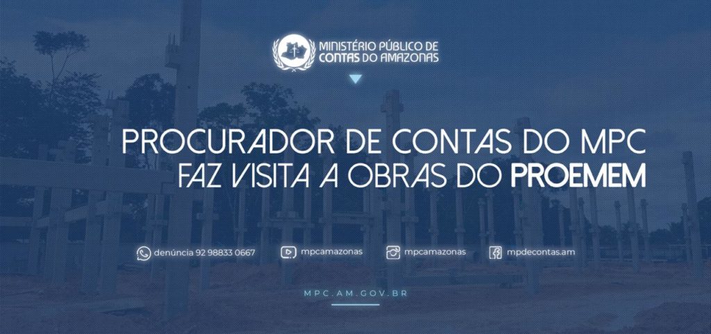 Procurador de Contas do MPC realiza visita a obras do PROEMEM.