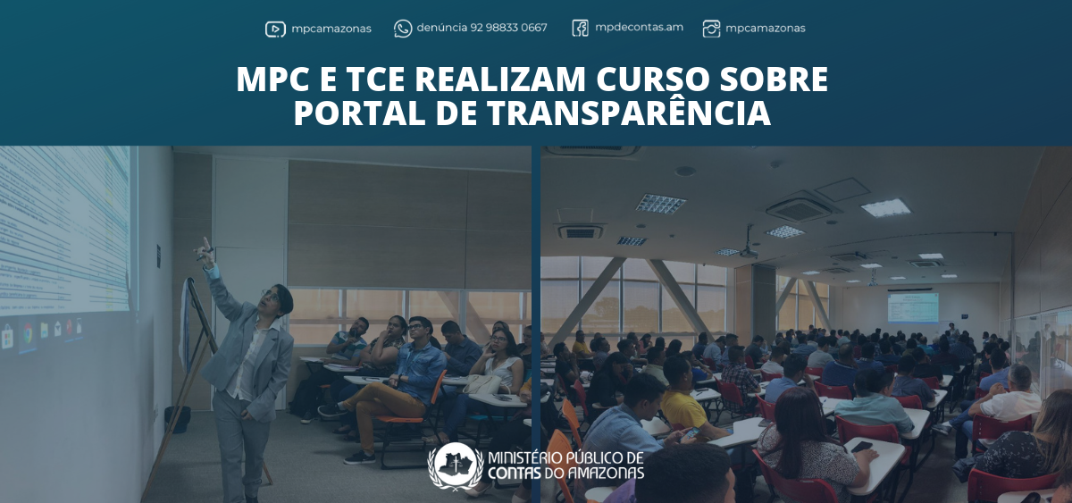 Leia mais sobre o artigo MPC e TCE realizam curso sobre Portal de Transparência