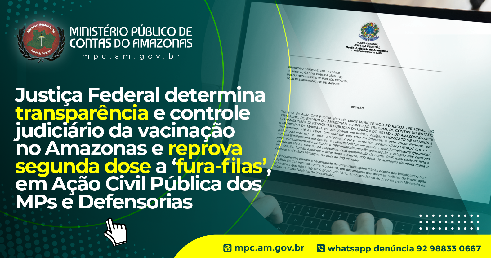 Leia mais sobre o artigo Justiça Federal determina transparência e controle judiciário da vacinação no Amazonas e reprova segunda dose a ‘fura-filas’, em Ação Civil Pública dos MPs e Defensorias