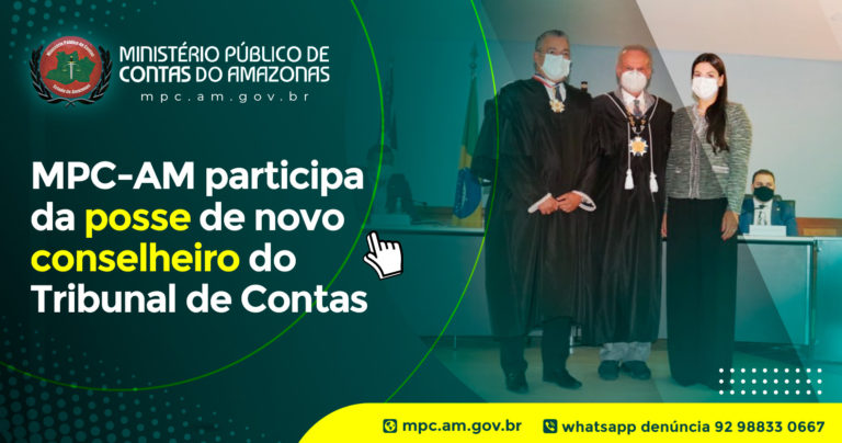 MPC-AM participa da posse de novo conselheiro do Tribunal de Contas