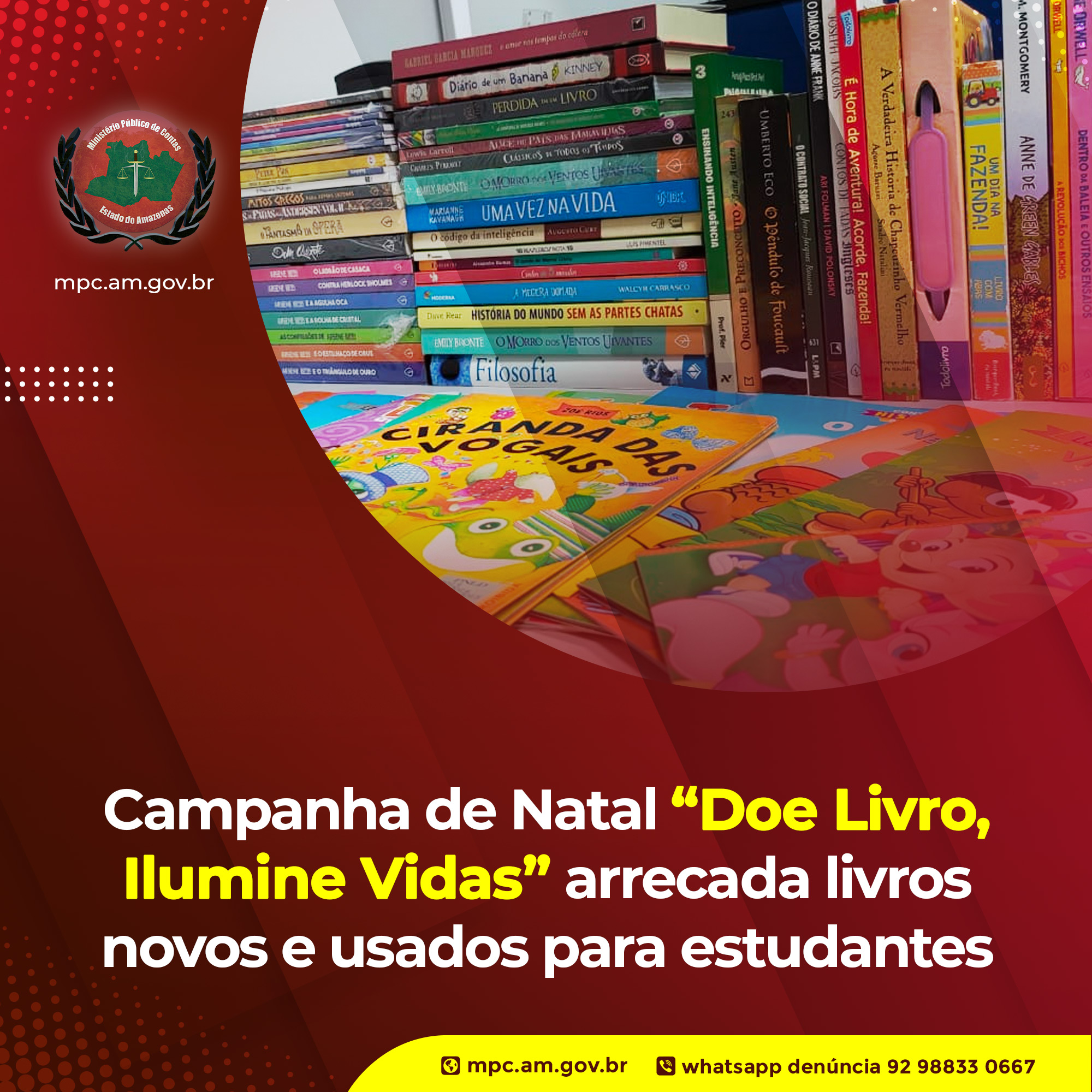 Leia mais sobre o artigo Campanha de Natal “Doe Livro, Ilumine Vidas” arrecada livros novos e usados para estudantes