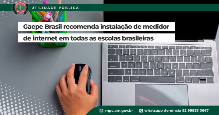 Gaepe Brasil recomenda instalação de medidor de internet em todas as escolas brasileiras