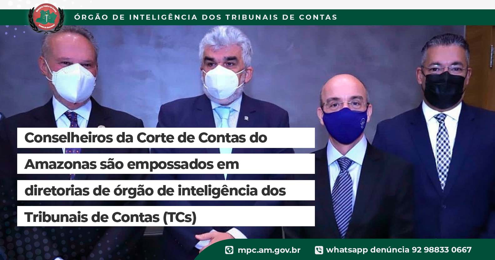 Leia mais sobre o artigo Conselheiros da Corte de Contas do  Amazonas são empossados em diretorias de órgão de inteligência dos  Tribunais de Contas (TCs)