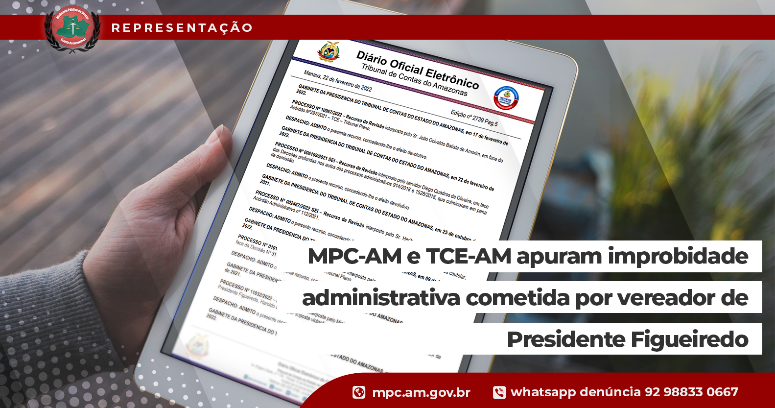 Leia mais sobre o artigo MPC-AM e TCE-AM apuram improbidade administrativa cometida por vereador de Presidente Figueiredo