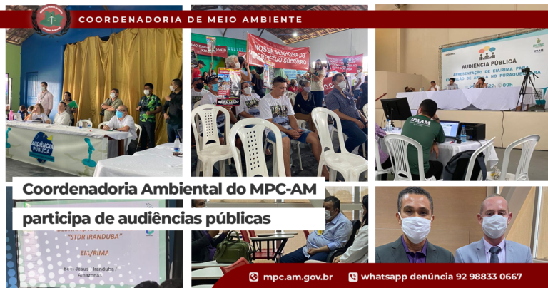 ‘Coordenadoria Ambiental’ do MPC-AM participa de audiências públicas