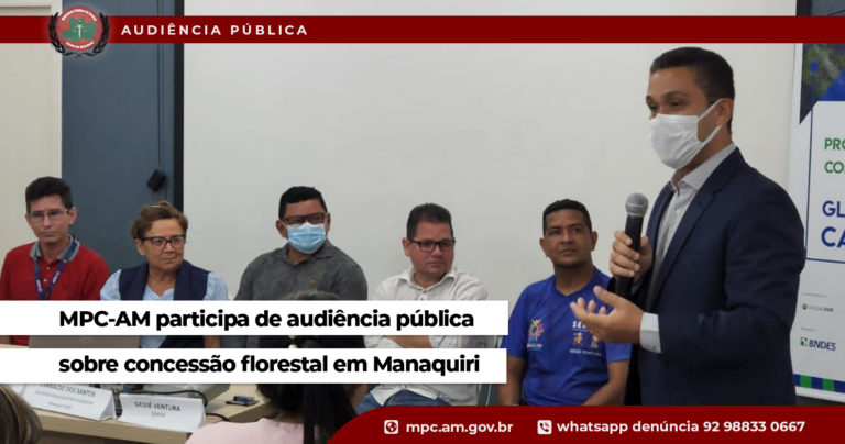 MPC-AM participa de audiência pública sobre concessão florestal em Manaquiri