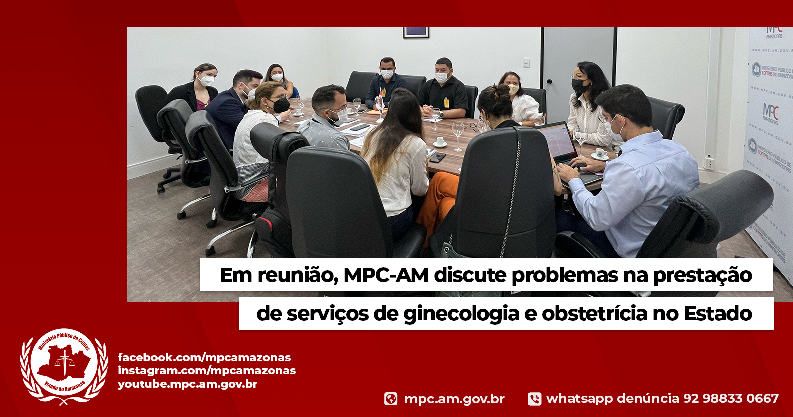 Leia mais sobre o artigo Em reunião, MPC-AM discute problemas na prestação de serviços de ginecologia e obstetrícia no Estado