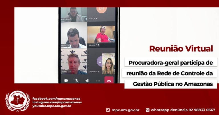 Procuradora-geral participa de reunião da Rede de Controle da Gestão Pública no Amazonas