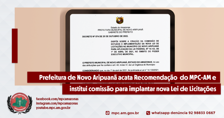 Prefeitura de Novo Aripuanã acata Recomendação  do MPC-AM e institui comissão para implantar nova Lei de Licitações
