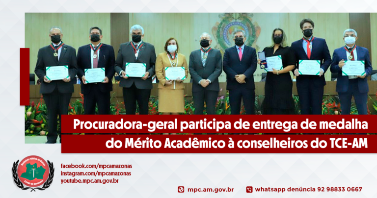 Procuradora-geral participa de entrega de medalha do Mérito Acadêmico à conselheiros do TCE-AM