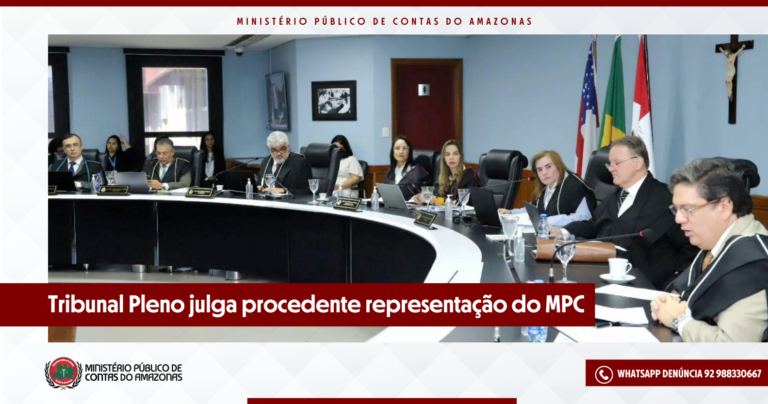 Tribunal Pleno julga procedente representação do MPC