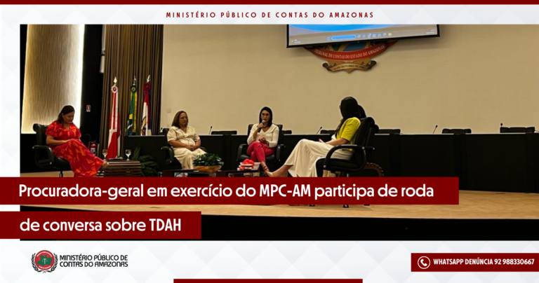 Procuradora-geral em exercício do MPC-AM participa de roda de conversa sobre TDAH