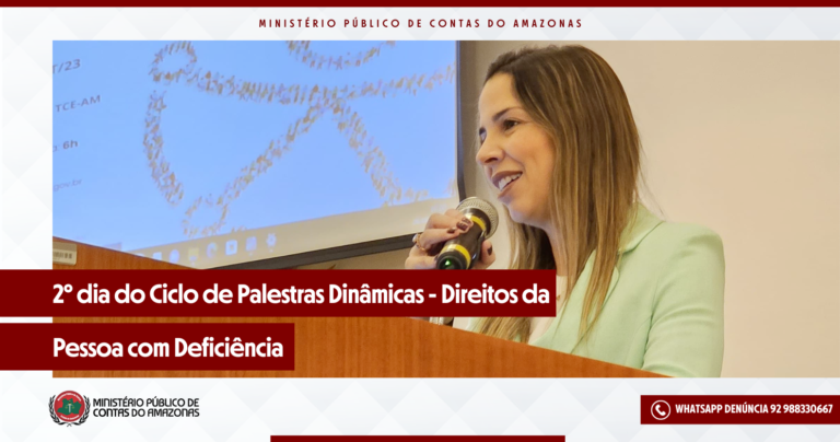 2º dia do Ciclo de Palestras Dinâmicas – Direitos da Pessoa com Deficiência