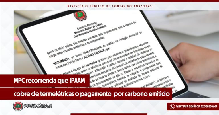 MPC recomenda que IPAAM cobre de termelétricas o pagamento  por carbono emitido