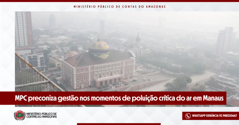 MPC preconiza gestão nos momentos de poluição crítica do ar em Manaus