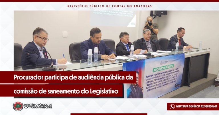 Procurador participa de audiência pública da comissão de saneamento do Legislativo