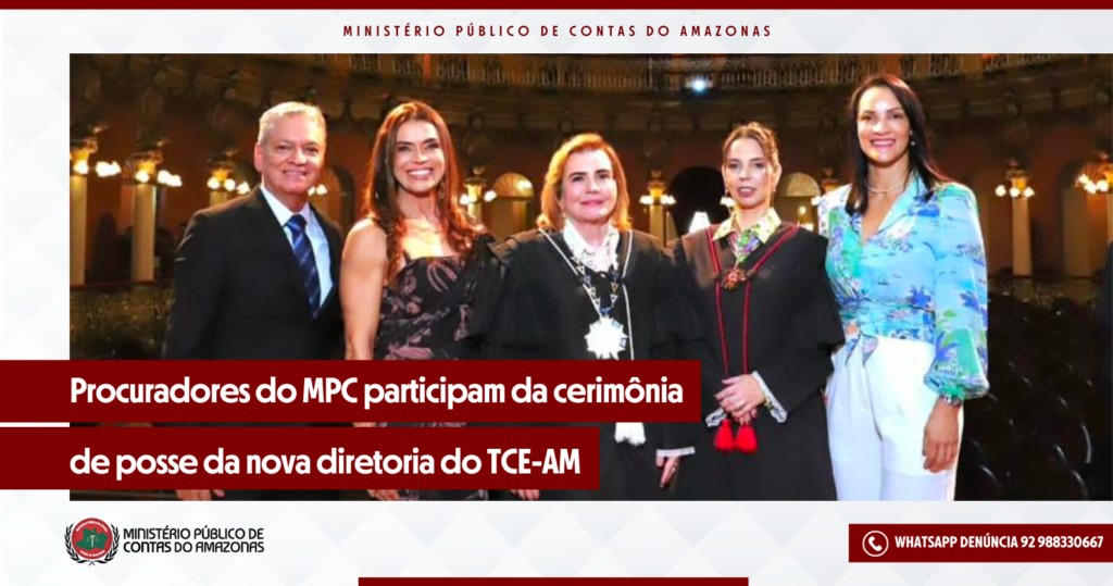 Procuradores do MPC participam da cerimônia de posse da nova diretoria do TCE-AM