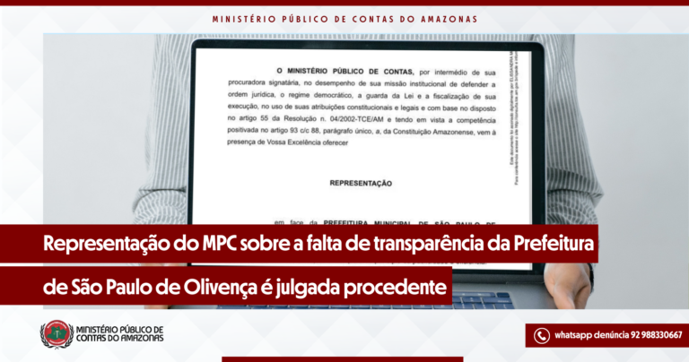 Representação do MPC sobre a falta de transparência da Prefeitura de São Paulo de Olivença é julgada procedente