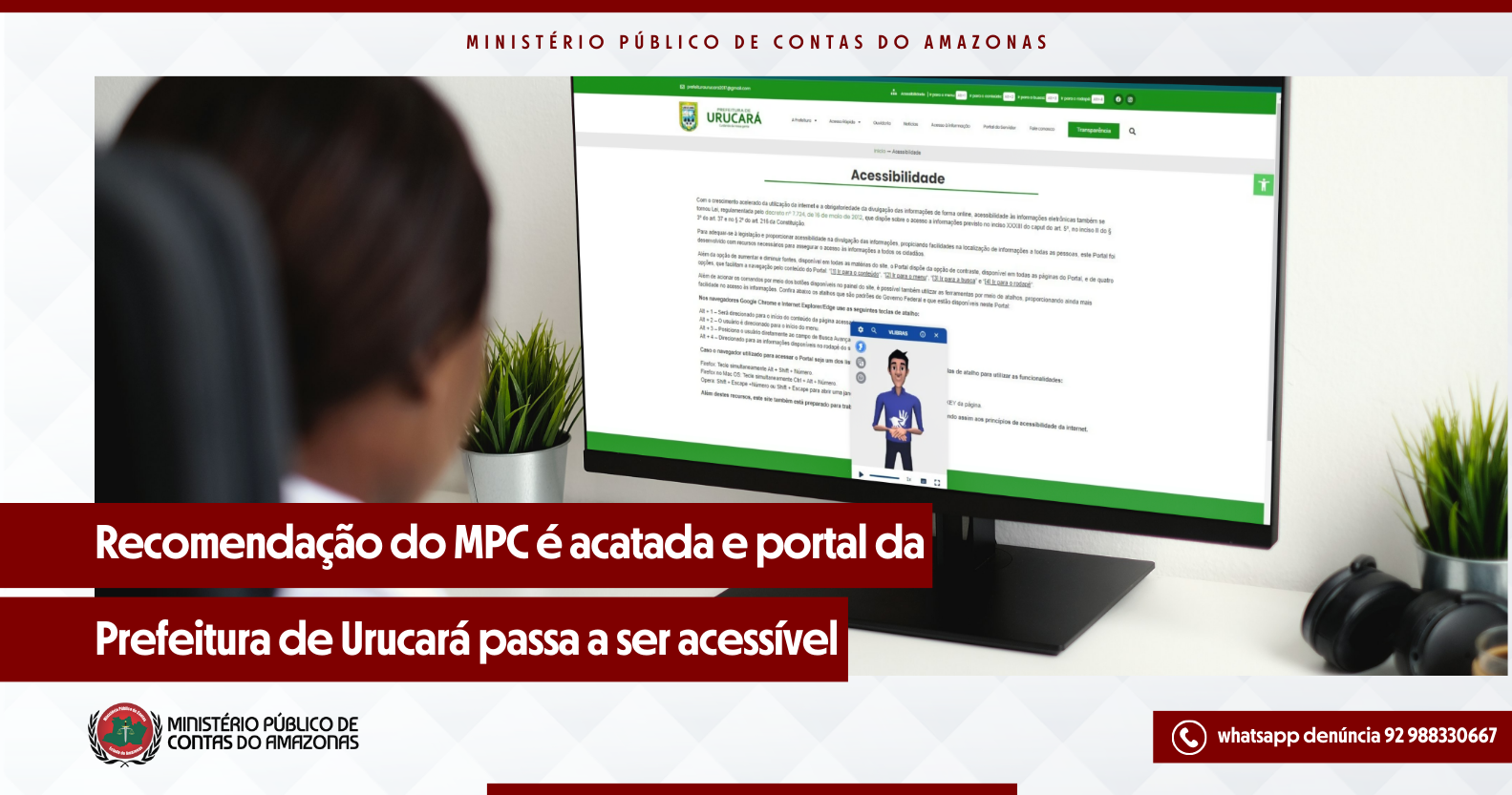 Leia mais sobre o artigo Recomendação do MPC é acatada e portal da Prefeitura de Urucará passa a ser acessível