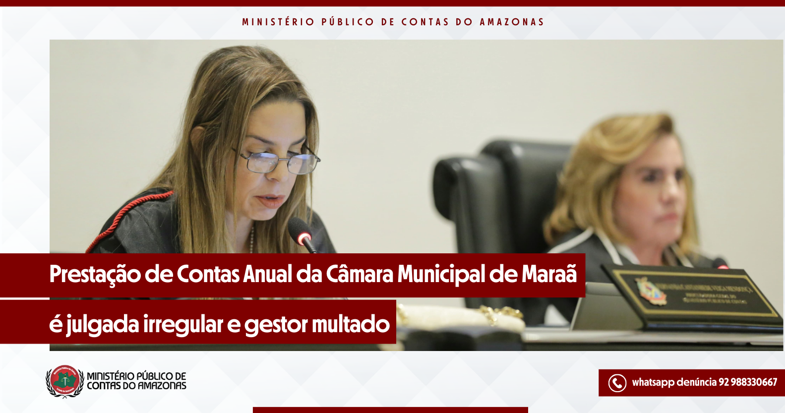 Prestação de Contas Anual da Câmara Municipal de Maraã é julgada irregular e gestor multado