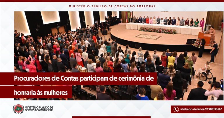 Procuradores de Contas participam de cerimônia de honraria às mulheres