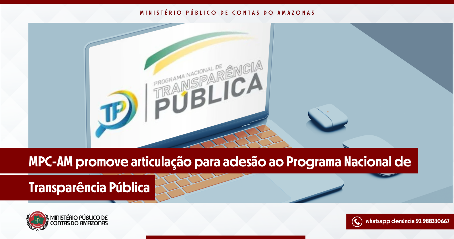 MPC-AM promove articulação para adesão ao Programa Nacional de Transparência Pública