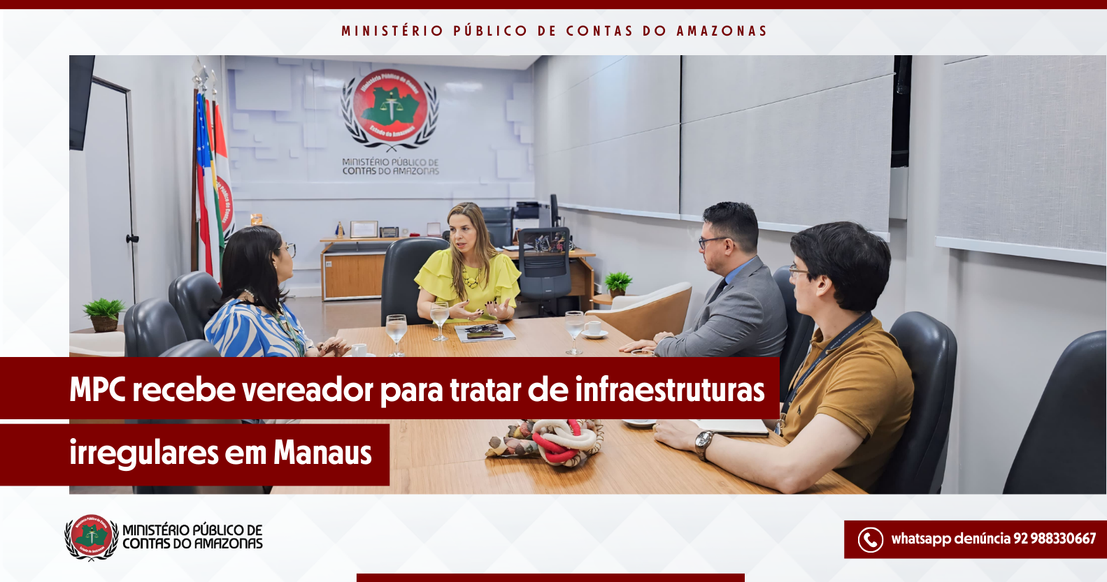 MPC recebe vereador para tratar de infraestruturas irregulares em Manaus