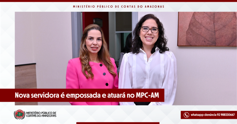 Nova servidora é empossada e atuará no MPC-AM
