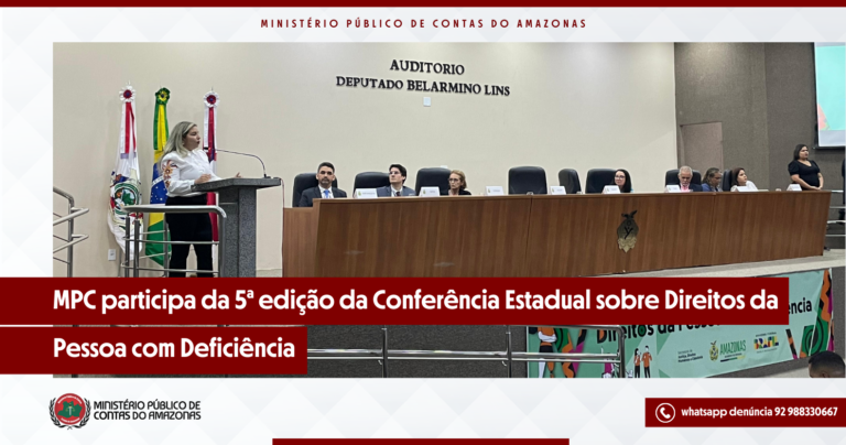 MPC participa da 5ª Conferência Estadual sobre Direitos da Pessoa com Deficiência