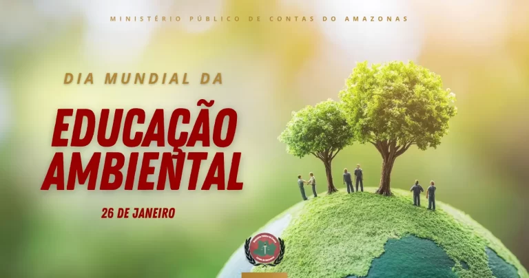 Dia Mundial da Educação Ambiental: Atuação do MP de Contas